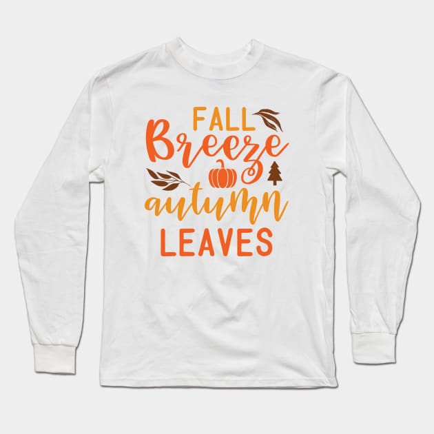 Fall Breeze Autumn Leaves Long Sleeve T-Shirt by labatchino